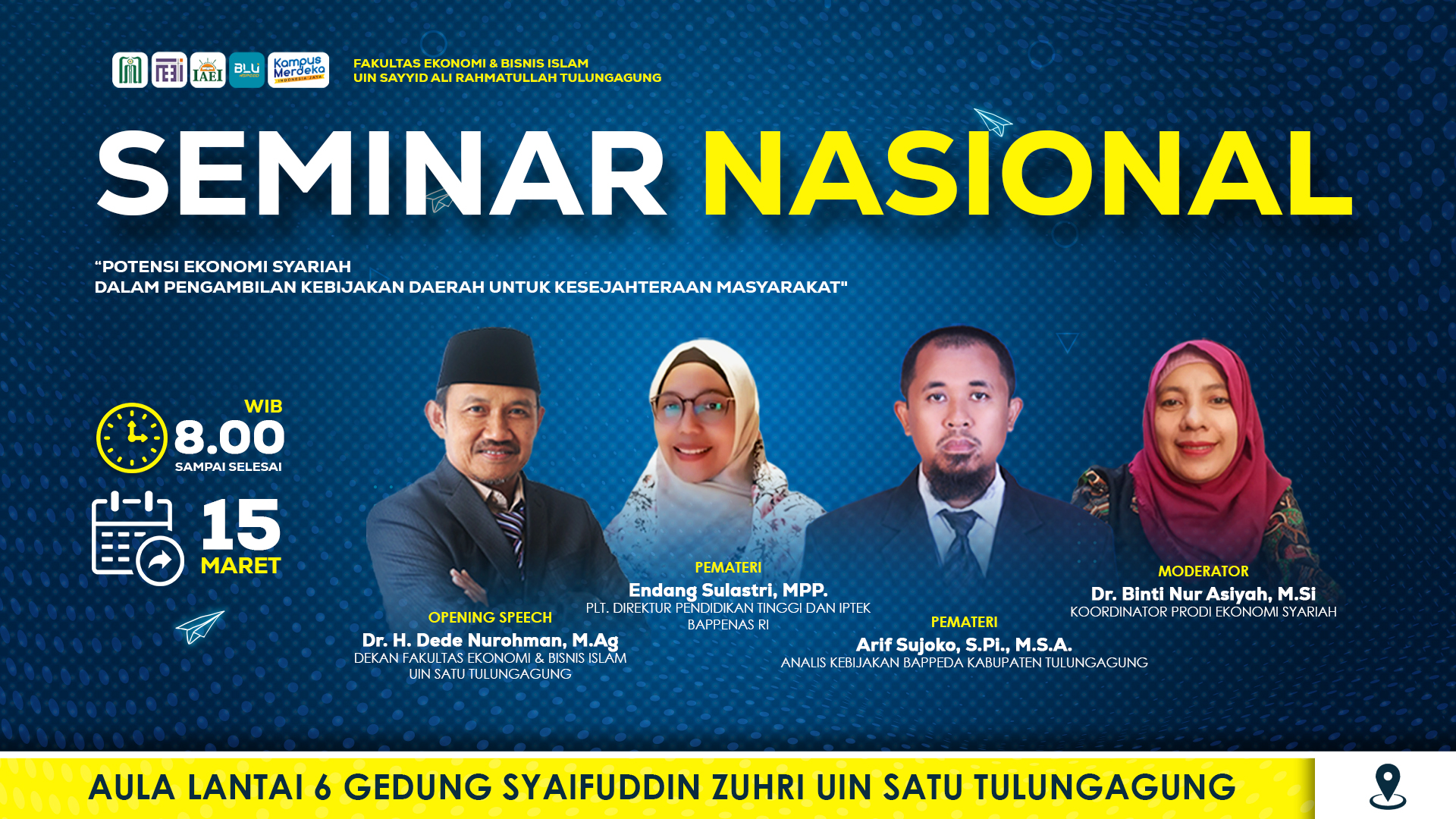 Seminar Nasional Potensi Ekonomi Syariah dalam Pengambilan Kebijakan Daerah untuk Kesejahteraan Masyarakat