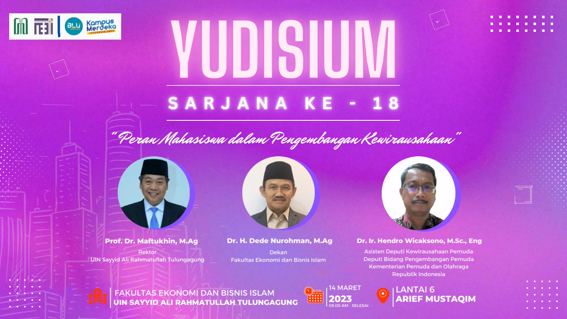 Yudisium FEBI ke-18 Angkat Tema Kewirausahaan bagi Pemuda sebagai Bekal Lulusan FEBI.