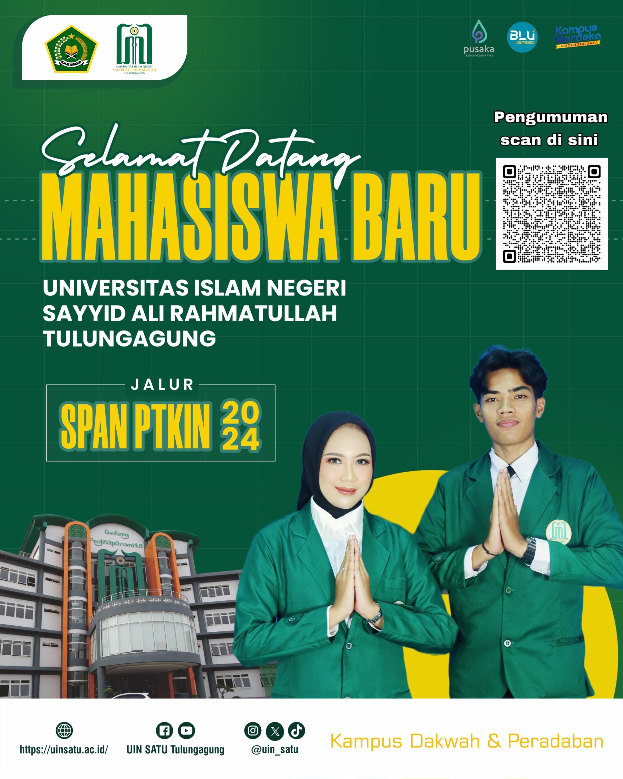Pengumuman Kelulusan dan Herregistrasi Mahasiswa Baru pada Fakultas Ekonomi dan Bisnis Islam UIN Sayyid Ali Rahmatullah Tulungagung Jalur SPAN PTKIN Tahun 2024